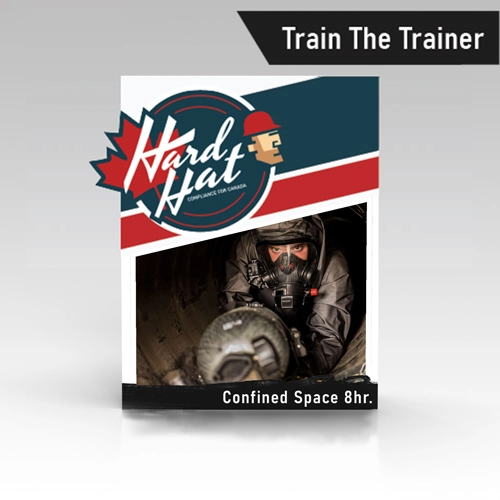 confined space 8 hour train the trainer