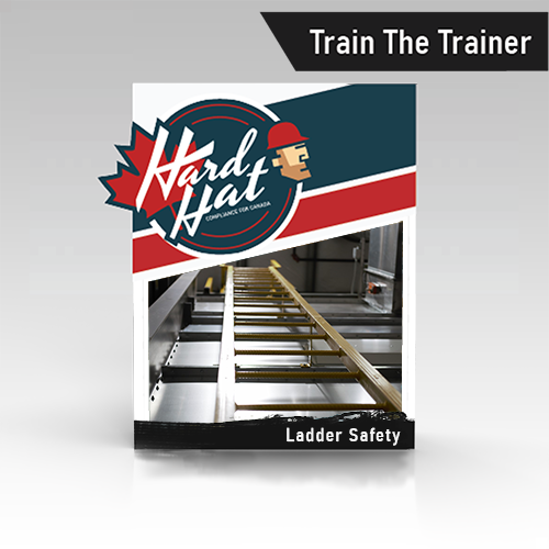 Ladder Safety Trainer Certification Lifetime Canada Certification